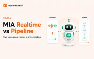 MIA Real-Time vs Pipeline: Two Voice Agent Modes Compared